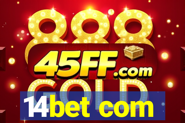 14bet com